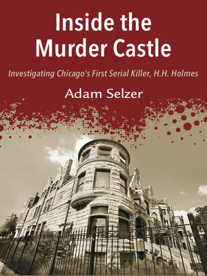 cover image of Inside the Murder Castle